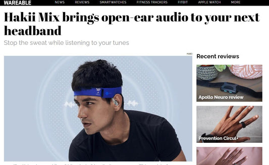 Wareable: Hakii Mix brings open-ear audio to your next headband
